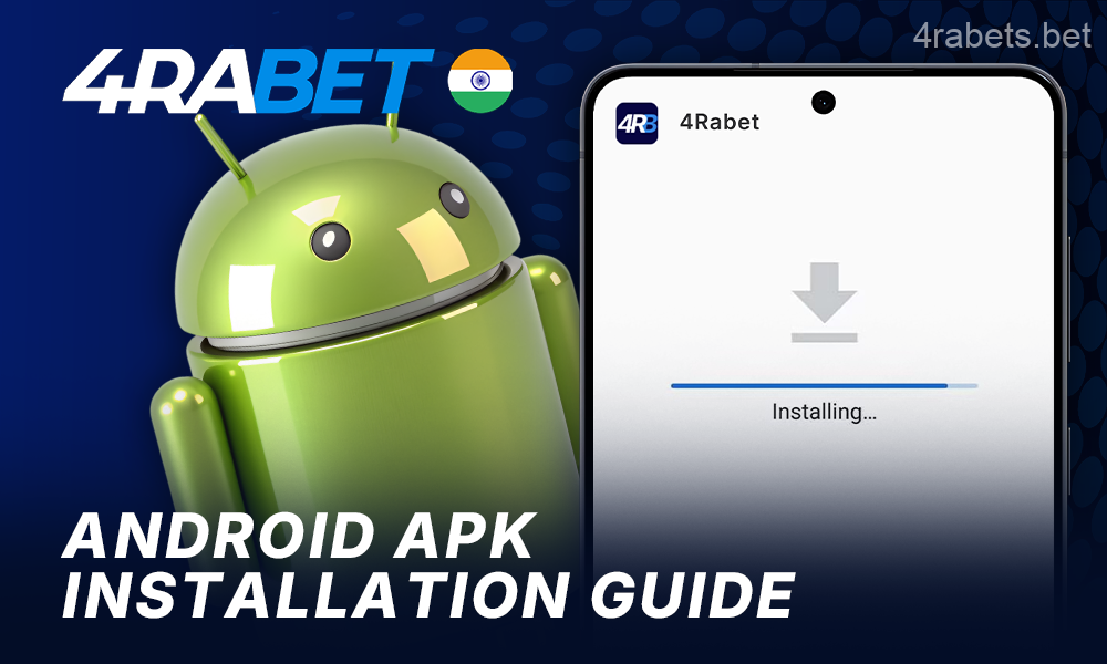 Installing the 4rabet app on Android - How to install